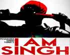 Watch Hindi Movie I Am Singh Online