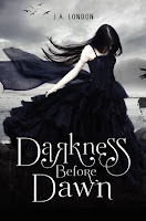 book cover of Darkness Before Dawn by J.A. London