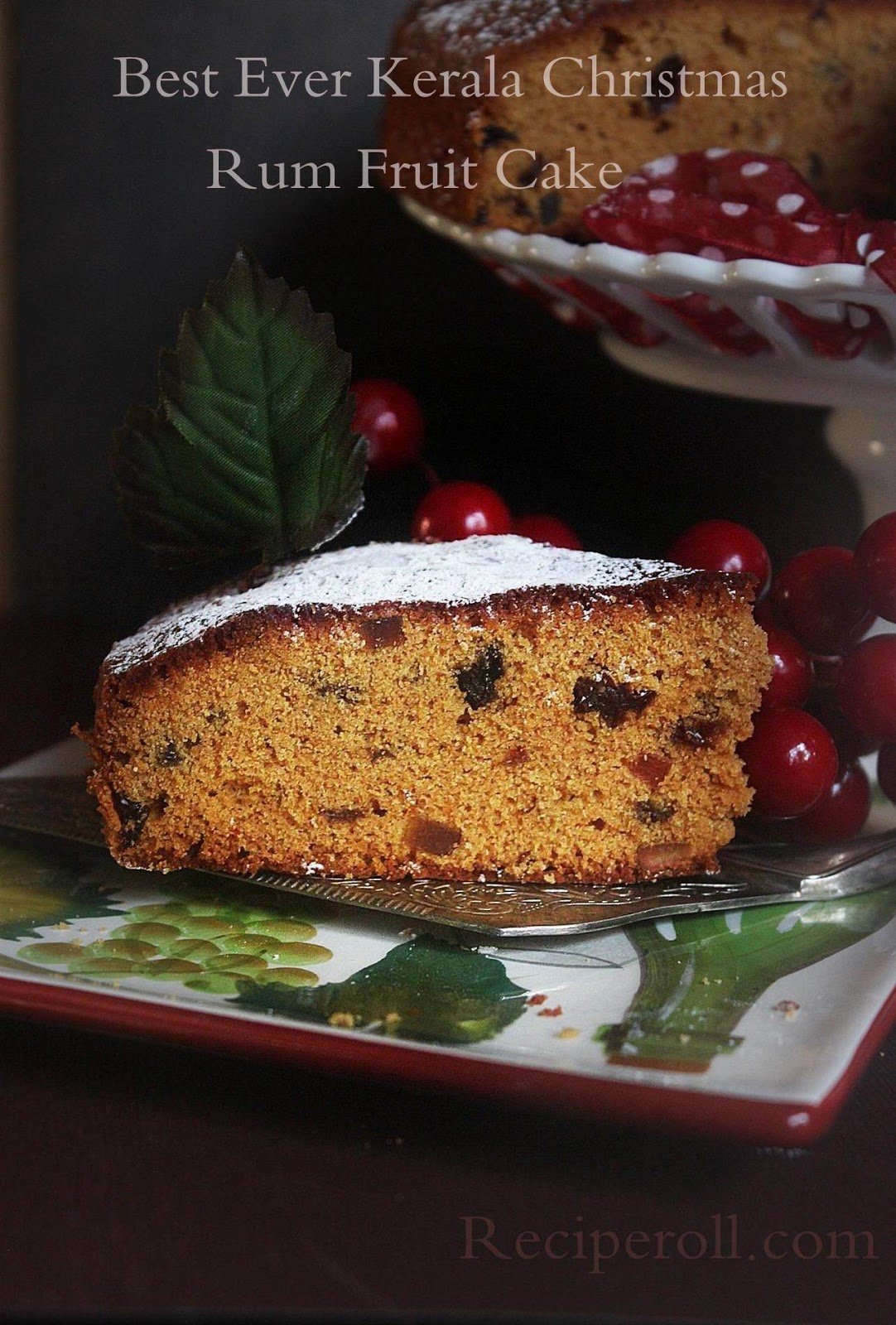 Kerala Plum Cake / Christmas Special Caramel Fruit Cake/ X'mas Rum Cake