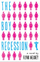 book cover of The Boy Recession by Flynn Meaney