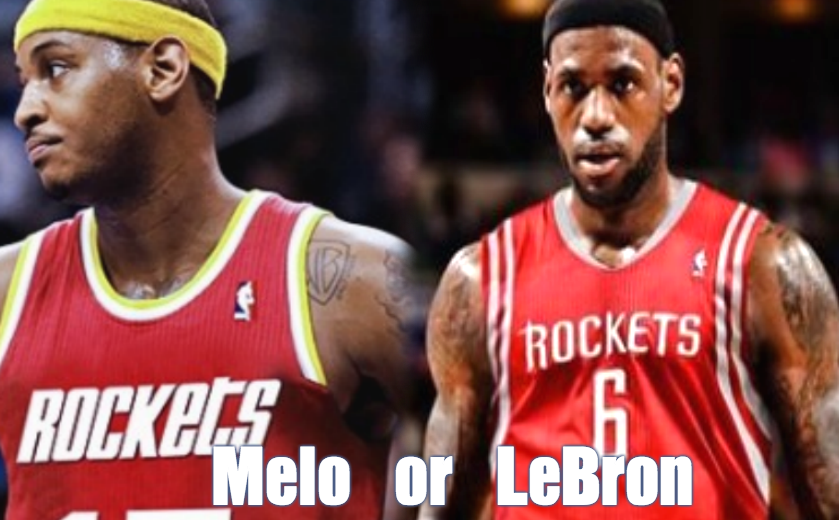 LeBron and Carmelo Houston Rockets