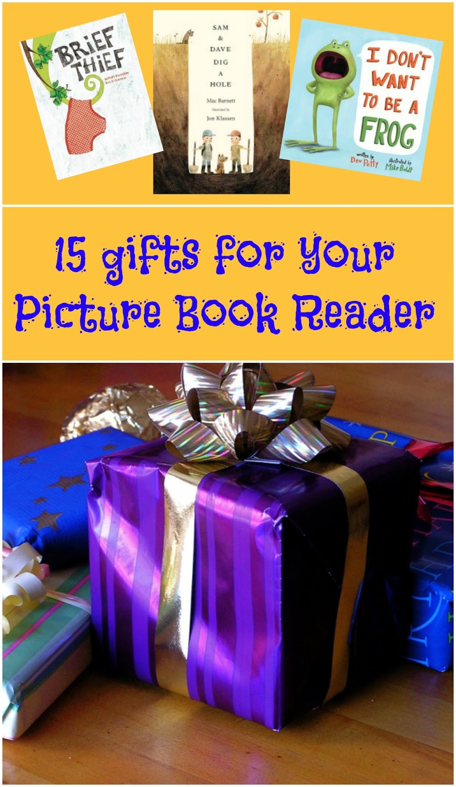 Big Hair and Books 15 Gifts for your Picture Book Reader