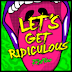 ฟังเพลงดูเนื้อเพลง Let's Get Ridiculous ศิลปิน : RedFoo  อัลบั้ม : Single Let's Get Ridiculous  ประเภท : Pop/Dance