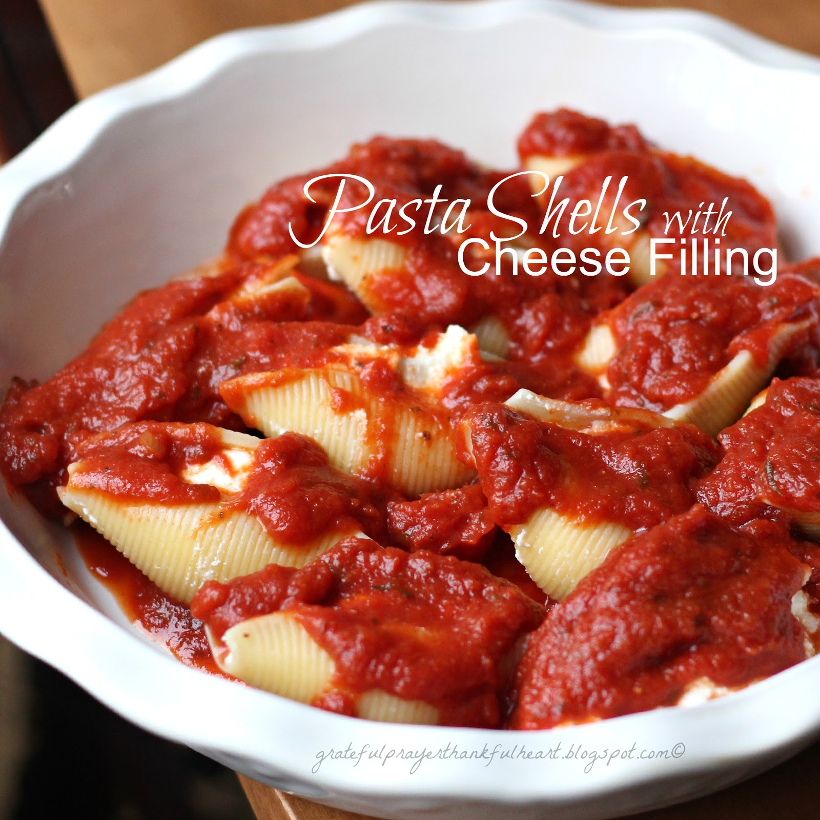Pasta Shells with Cheese Filling Grateful Prayer Thankful Heart