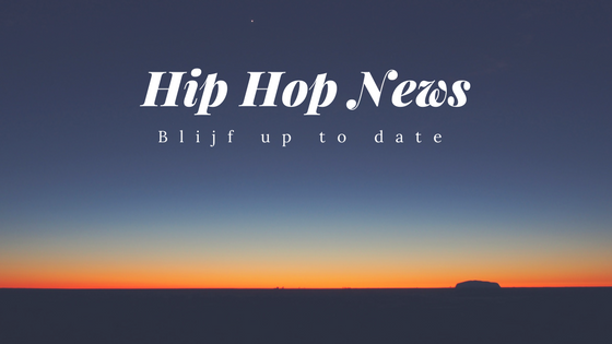 Hiphop News (wekelijkse update)