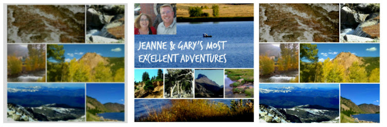 Jeanne and Gary's Most Excellent Adventures