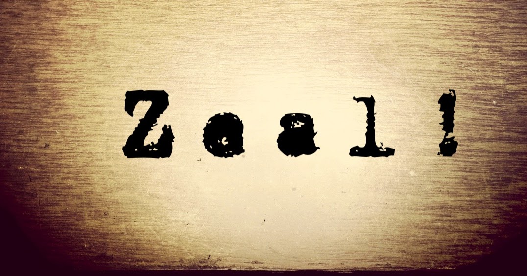 Word of the Day Zeal!