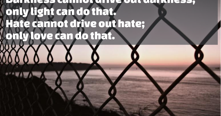 Darkness Cannot Drive Out Darkness ~ We Talk of Holy Things