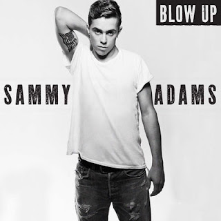 Sammy Adams - Blow Up Lyrics