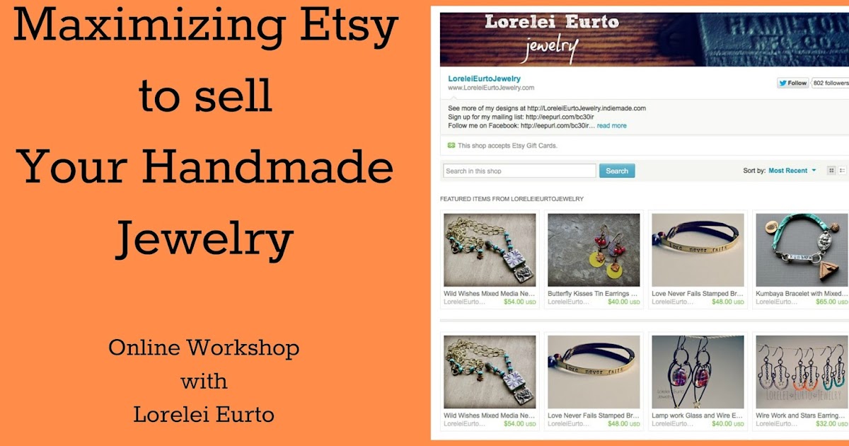 Maximizing Etsy to Sell Your Handmade Jewelry Craft Online University