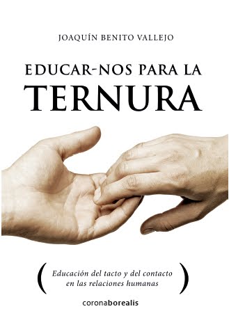 EDUCAR-NOS PARA LA TERNURA