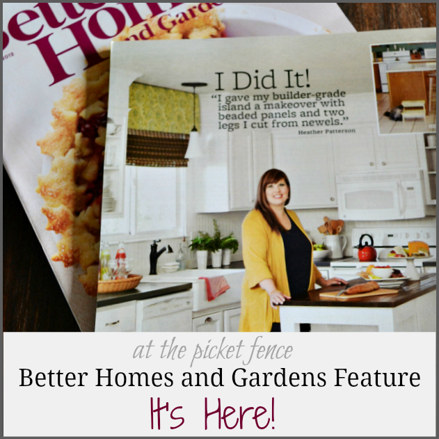 My Better Home and Gardens Feature is here...a perfect weekend! At