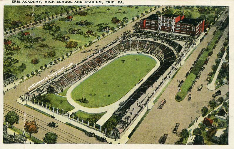 Old Time Erie Academy High School and Veterans Memorial Stadium