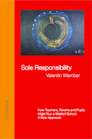 Sole Responsibility / Valentin Wember