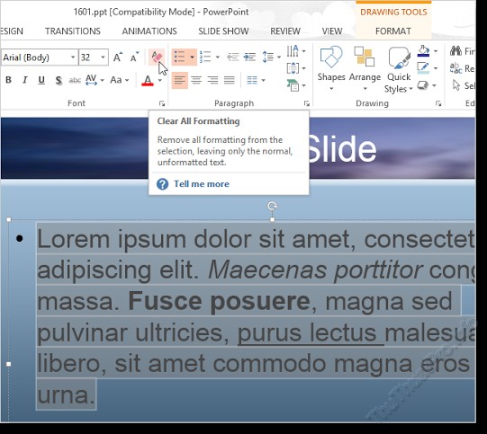 Cách hủy bỏ định dạng văn bản trong Word và PowerPoint 2013 Cách hủy bỏ định dạng văn bản trong Word và PowerPoint 2013
