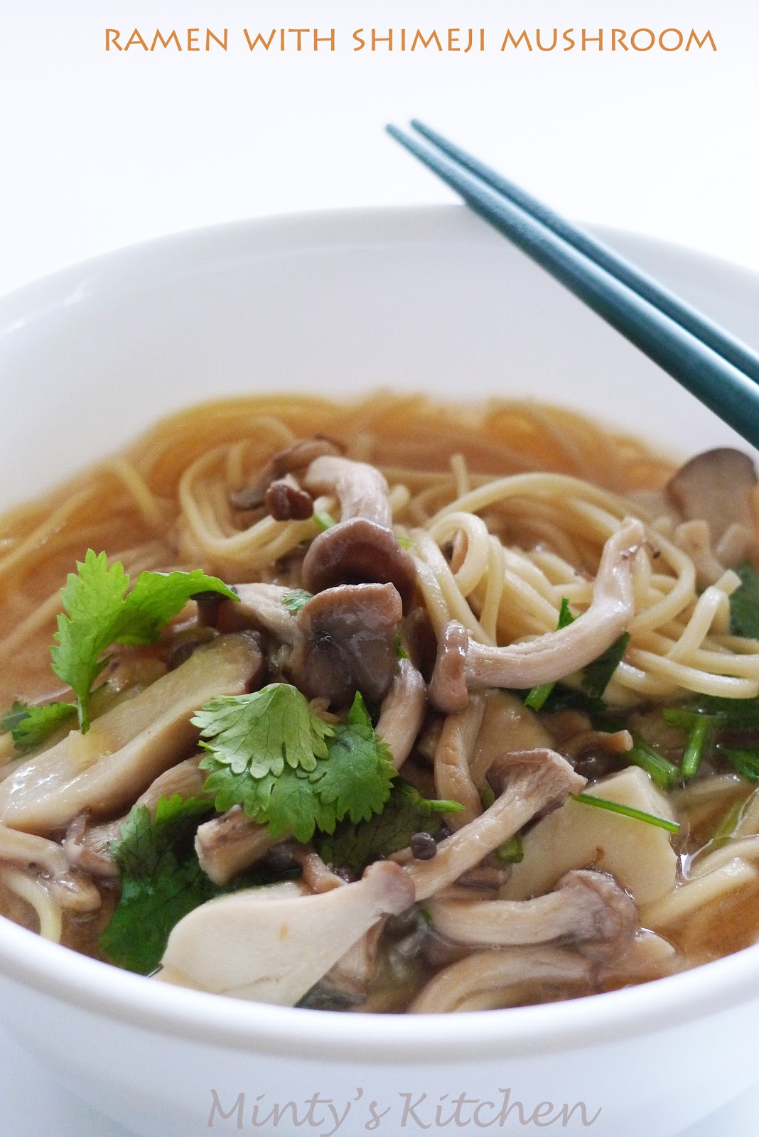 Minty's Kitchen Ramen With Shimeji Mushroom