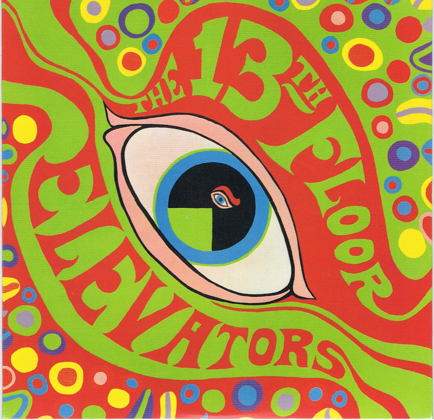 The 13th Floor Elevators - The Psychedelic Sounds of the 13th Floor Elevators