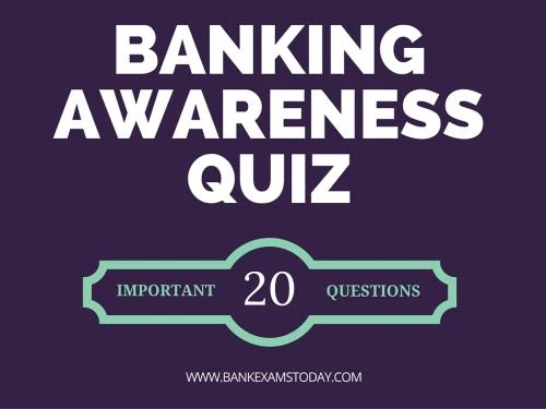 Banking Awareness Quiz