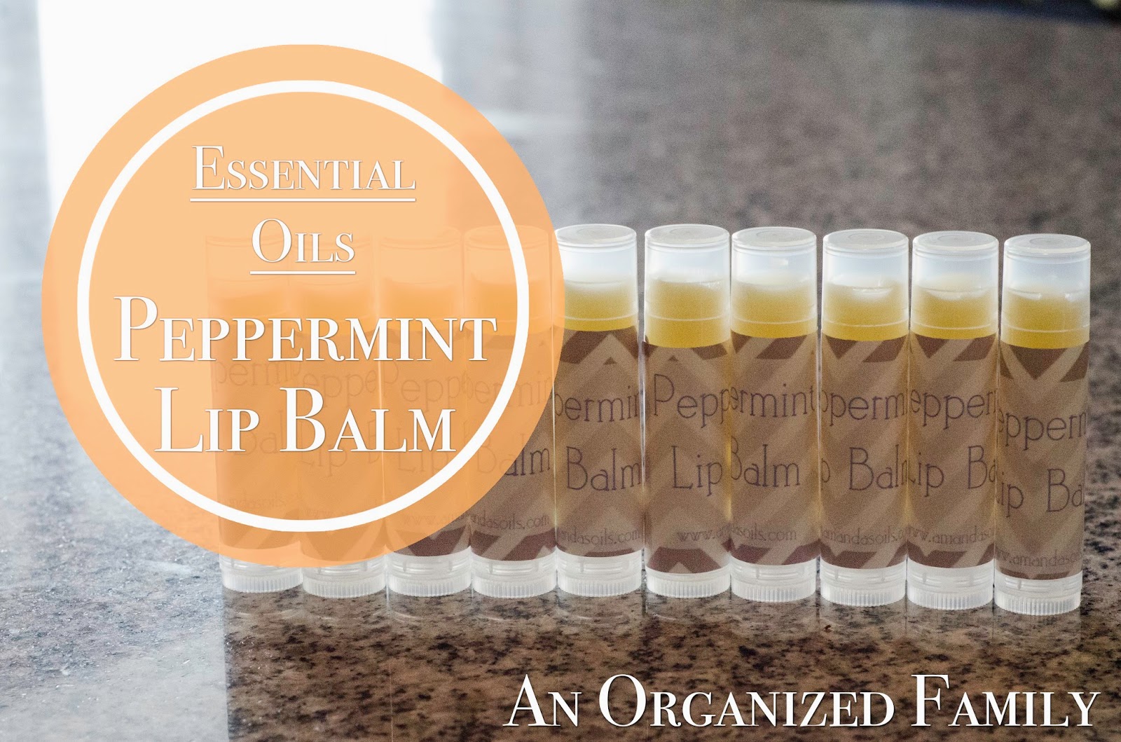 An Organized Family Peppermint Lip Balm with Essential Oils
