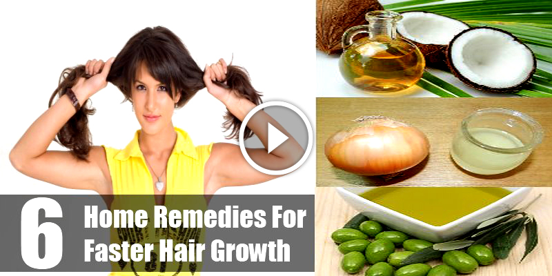 6 Excellent Home Remedies For Faster Hair Growth B G Fashion