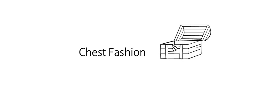 Chest Fashion