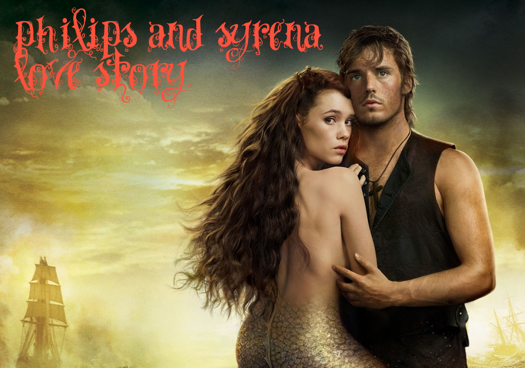 philips & syrena: love story