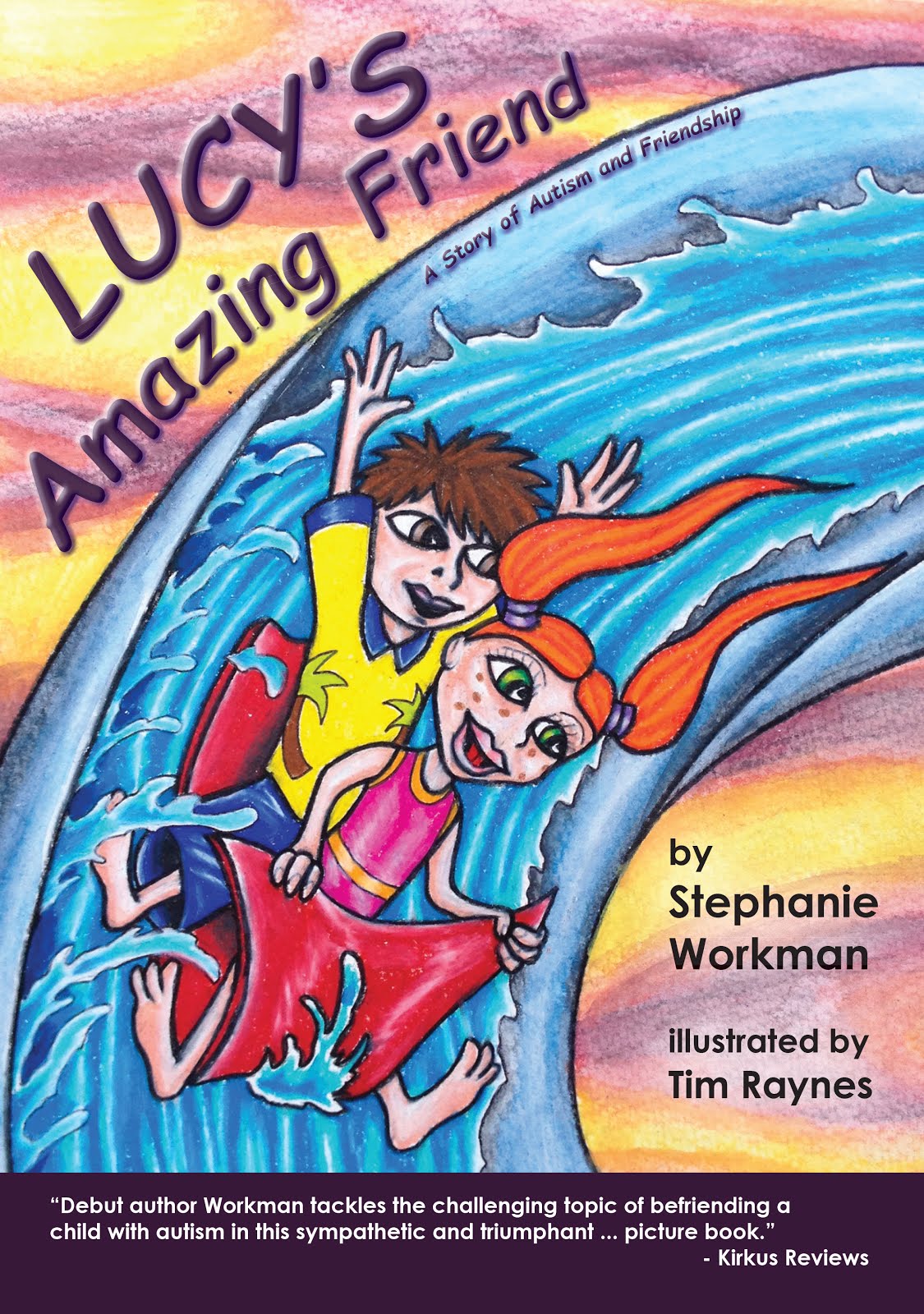 Lucy's Amazing Friend: A Story of Autism and Friendship