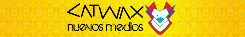 Catwax Nuevos Medios