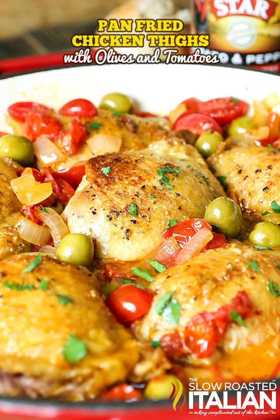 PanFried Chicken Thighs with Olives and Tomatoes