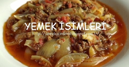soğan yemeği ne kadar sürede pişer YEMEK PİŞİRME SÜRELERİ