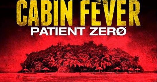 Watch Cabin Fever: Patient Zero Online Facebook Watch Cabin Fever: Patient Zero Online Facebook
