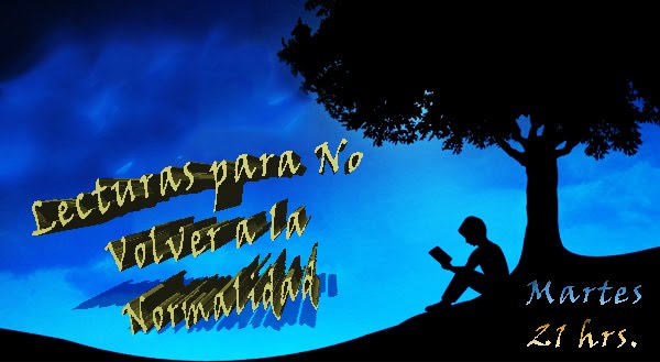 Lecturas para No Volver a la normalidad