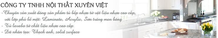 Nội thất Xuyên Việt chuyên thiết kế thi công tủ bếp nhựa cao cấp