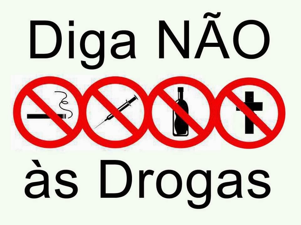 DIGA NÃO ÀSS DROGAS.