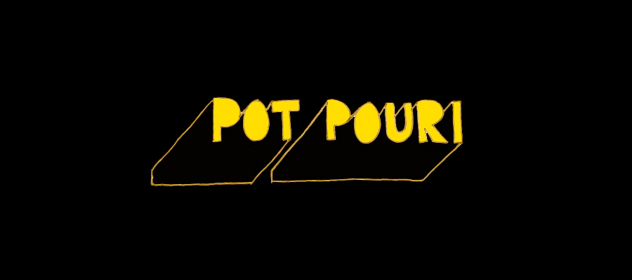 Pot Pouri
