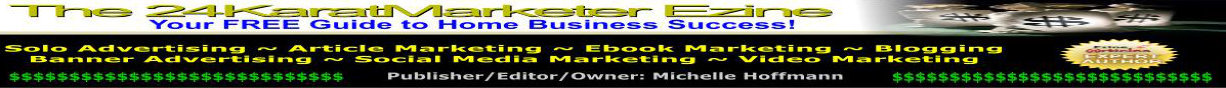 The 24KaratMarketer Ezine Blog