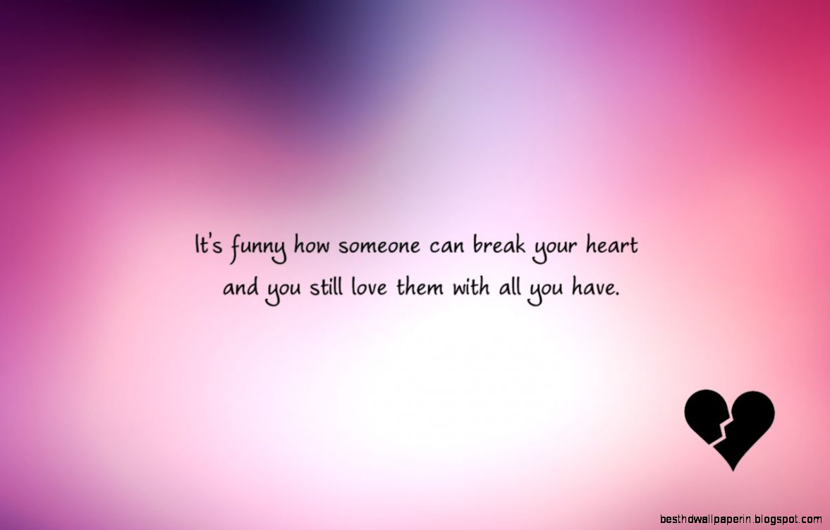 BROKEN HEARTS QUOTES WALLPAPERS image quotes at BROKEN HEARTS QUOTES WALLPAPERS image quotes at