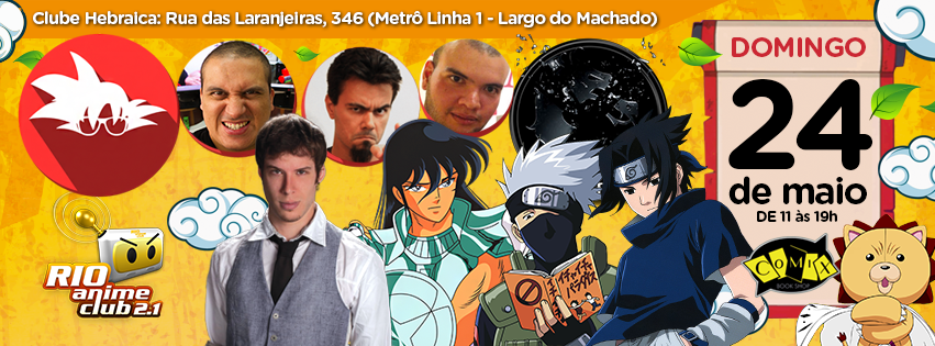 Animação S.A.: Rio Anime Club 2.1 Acontece no Próximo Domingo no