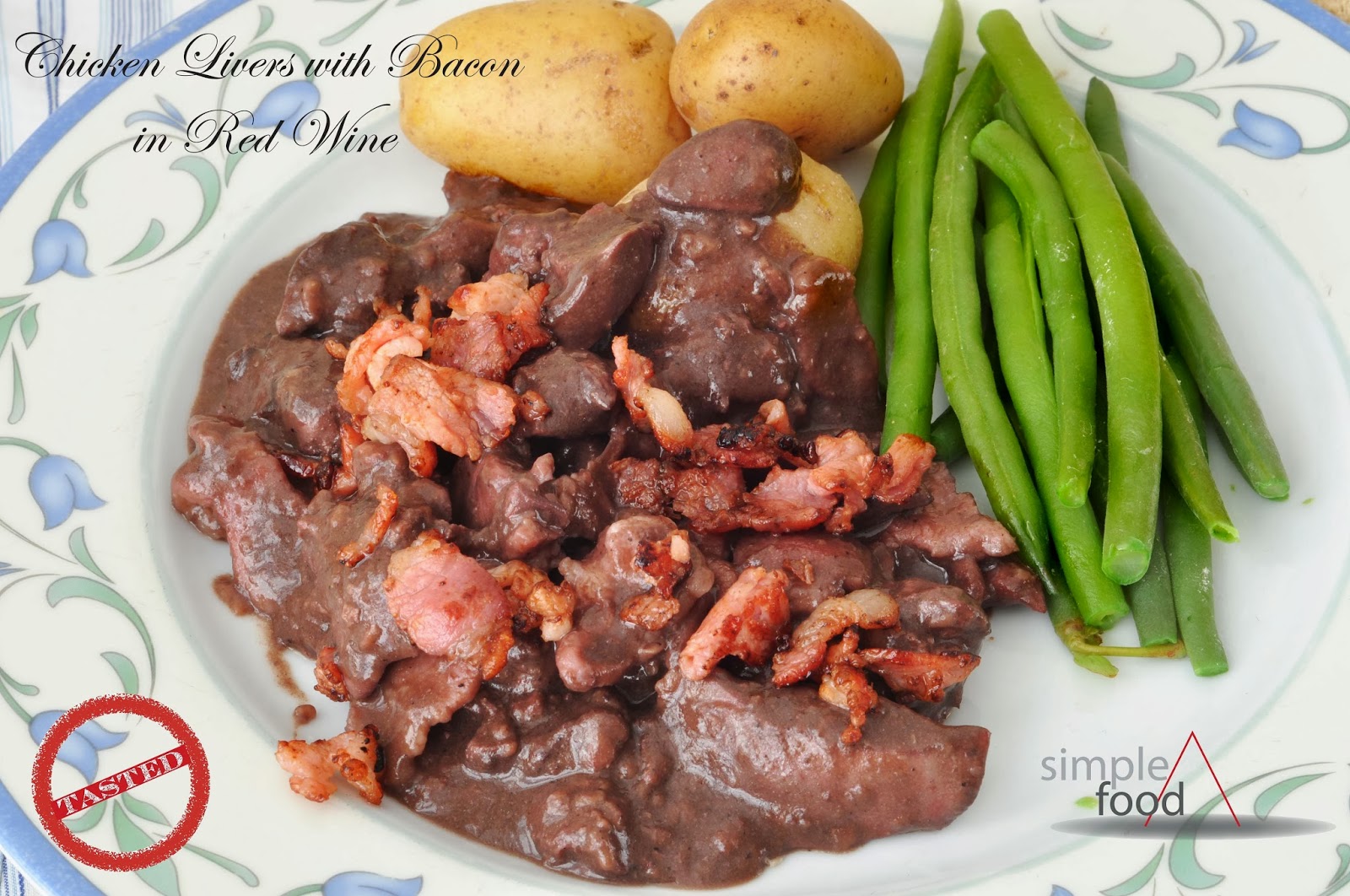 Simple Food Chicken Livers with Bacon in Red Wine