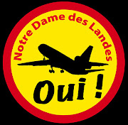 Aeroport de Notre Dame des Landes Et pourquoi pas : Oui ! (ndl oui aeroport)