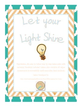 http://www.teacherspayteachers.com/Product/Instant-Bible-Lesson-Let-your-Light-Shine-1205372