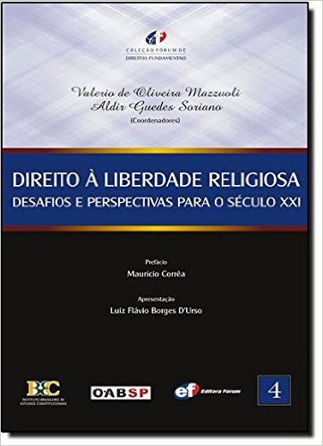 Direito à liberdade religiosa: desafios e perspectivas para o século XXI
