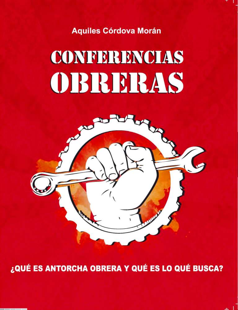 Conferencias Obreras, Antorcha