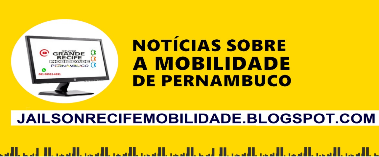 Blog Grande Recife notícias Mobilidade Pe