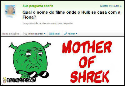 Qual o nome do filme onde o Hulk se casa com a Fiona? Mother+of+shrek