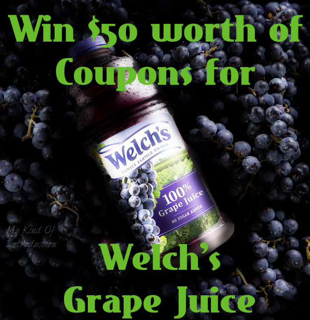 My Kind Of Introduction Win 50 Worth of Coupons from Welch's Grape Juice