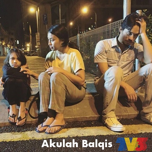 Sinopsis Akulah Balqis Drama TV3 Slot Akasia, pelakon dan gambar drama Akulah Balqis TV3, Akulah Balqis episod akhir – episod 24