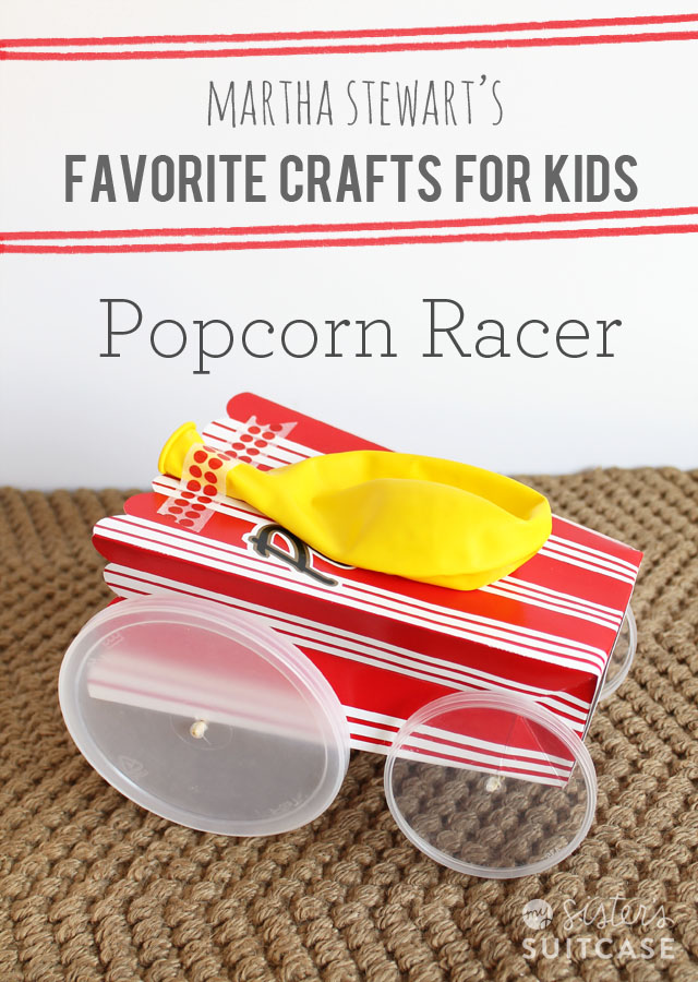 Popcorn Racer and Martha Stewart's Favorite Crafts for ...