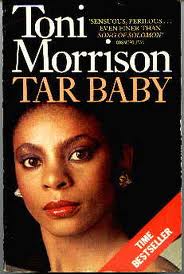 an comparison of the bluest eye sula and tar baby by toni morrison A short toni morrison biography describes toni her other novels include tar baby (1981 in the afterword to the bluest eye, morrison explains her goal in. an comparison of the bluest eye sula and tar baby by toni morrison A short toni morrison biography describes toni her other novels include tar baby (1981 in the afterword to the bluest eye, morrison explains her goal in.