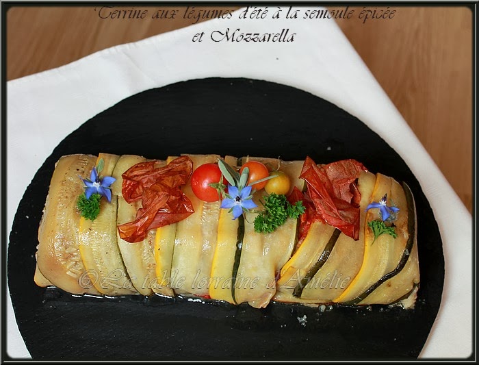 LA TABLE LORRAINE D'AMELIE Terrine aux légumes d'été à la semoule